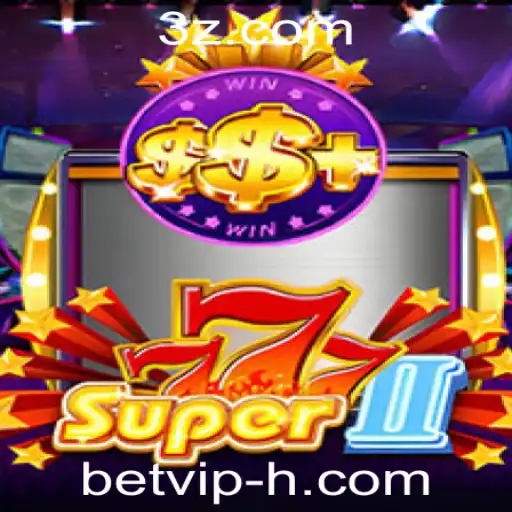 Super777II: Uma Nova Era na Betvip Plataforma